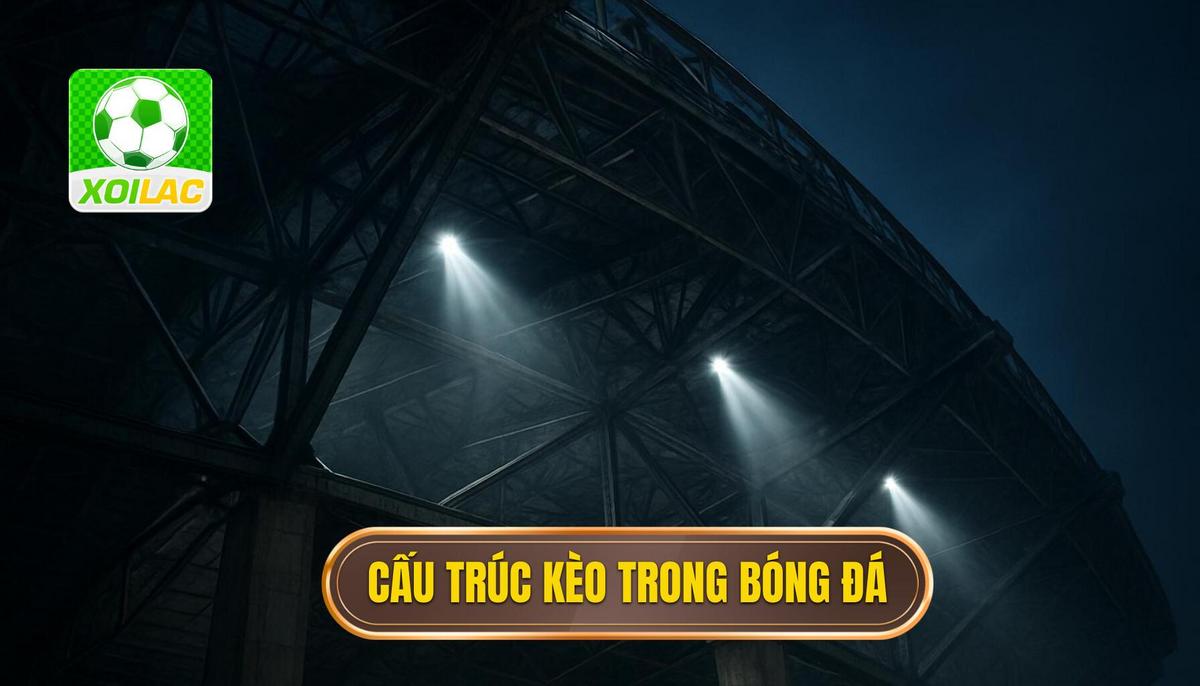 Bản chất và cấu trúc của kèo thắng hòa thua trong bóng đá